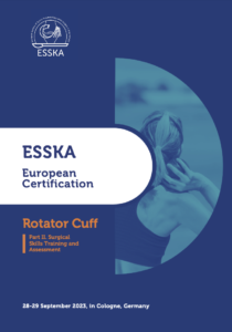 2023, September 28-29th. Köln, Germany. ESSKA Certification module on Rotator Cuff.